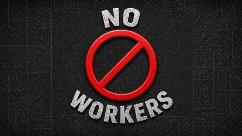 More information about "No Workers"